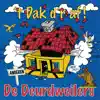 Deurdweilers - 't Dak D'r Af (Live)